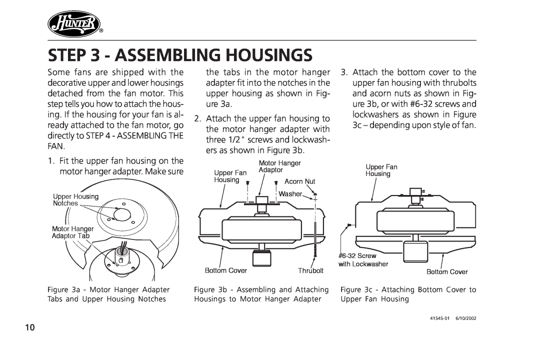 Hunter Fan 41545 operation manual Assembling Housings 
