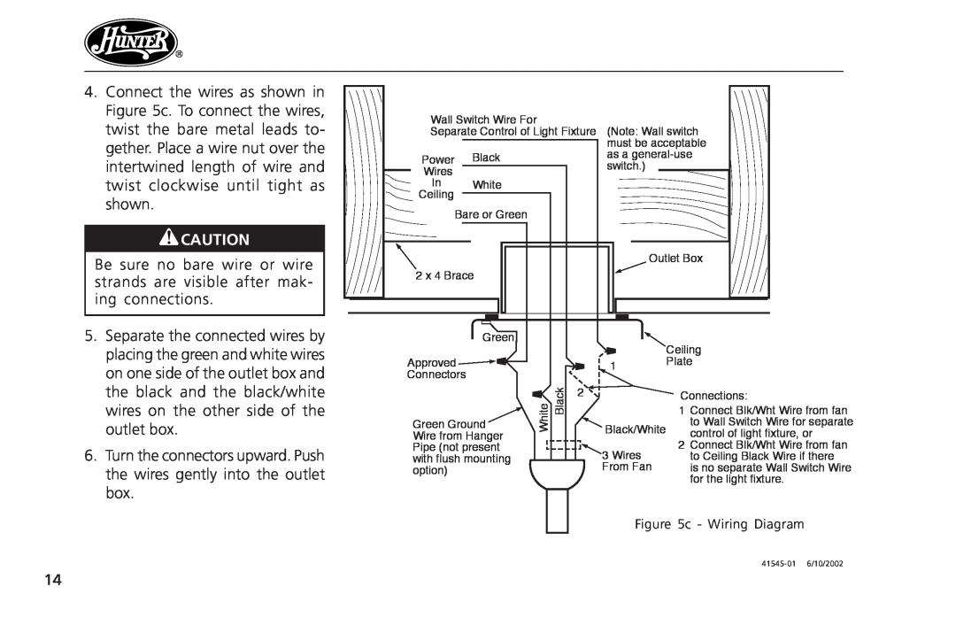 Hunter Fan 41545 operation manual Separate the connected wires by 