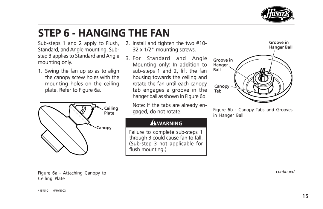 Hunter Fan 41545 operation manual Hanging The Fan 