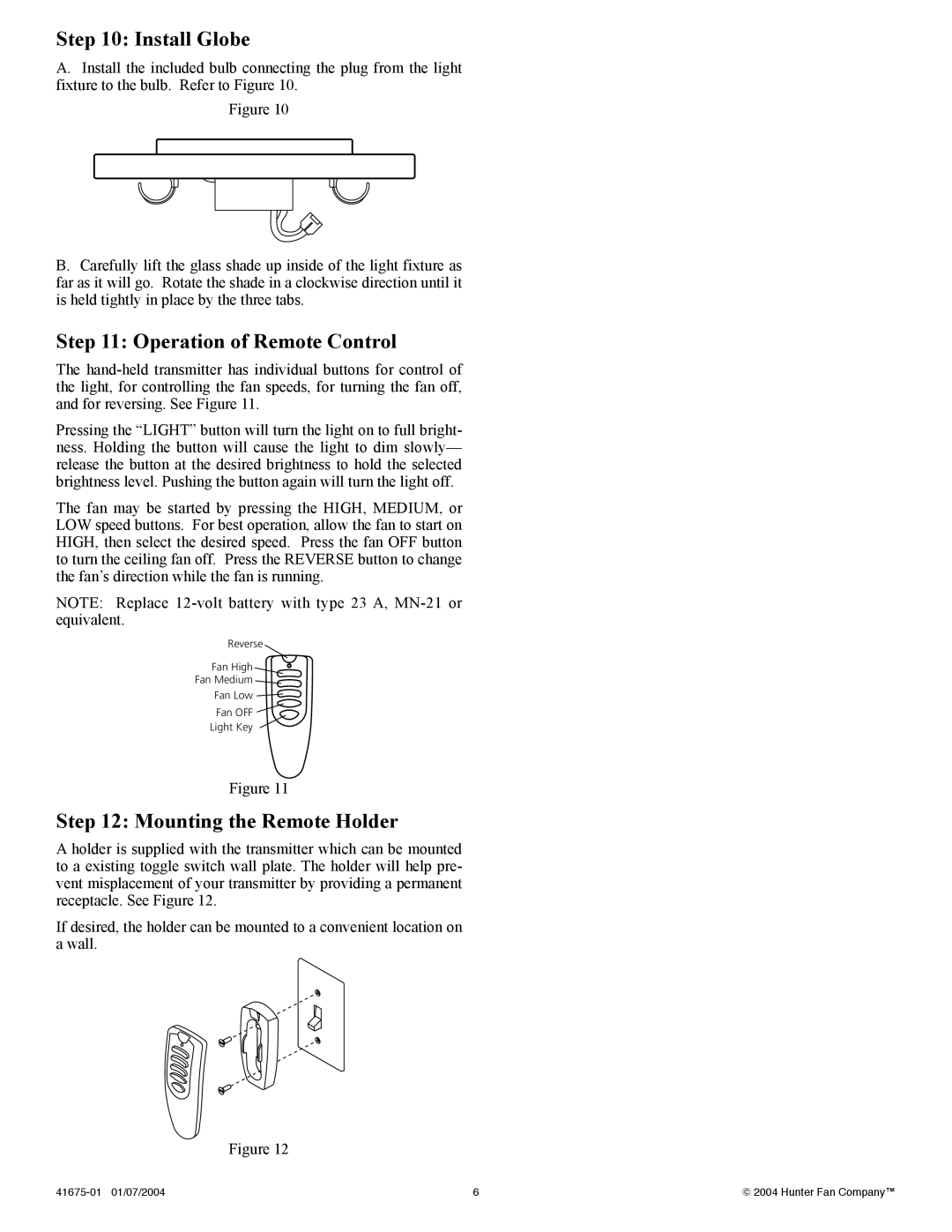 Hunter Fan 41675-01 installation instructions Install Globe, Operation of Remote Control, Mounting the Remote Holder 