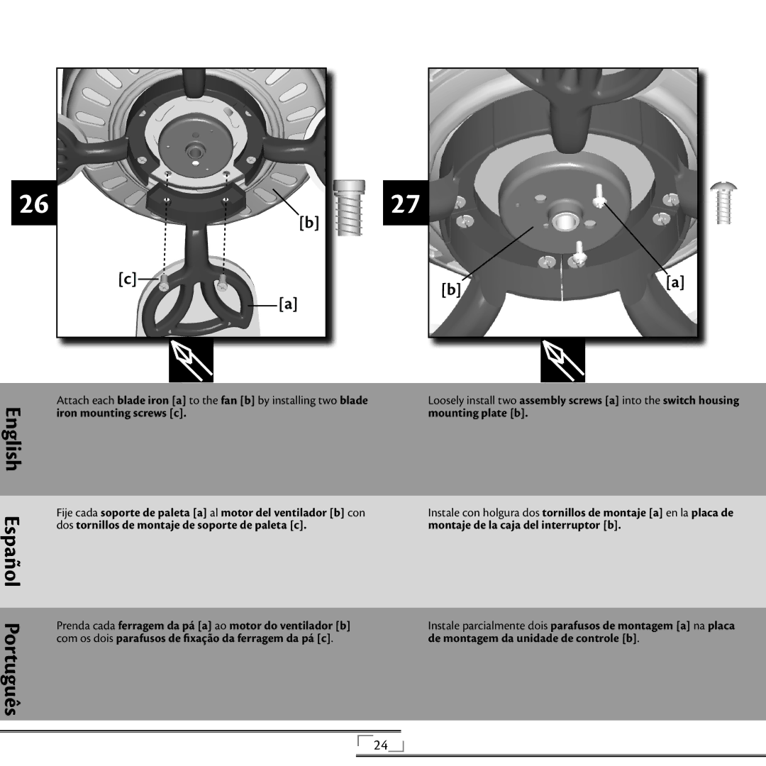 Hunter Fan 41736 Iron mounting screws c Mounting plate b, Prenda cada ferragem da pá a ao motor do ventilador b 