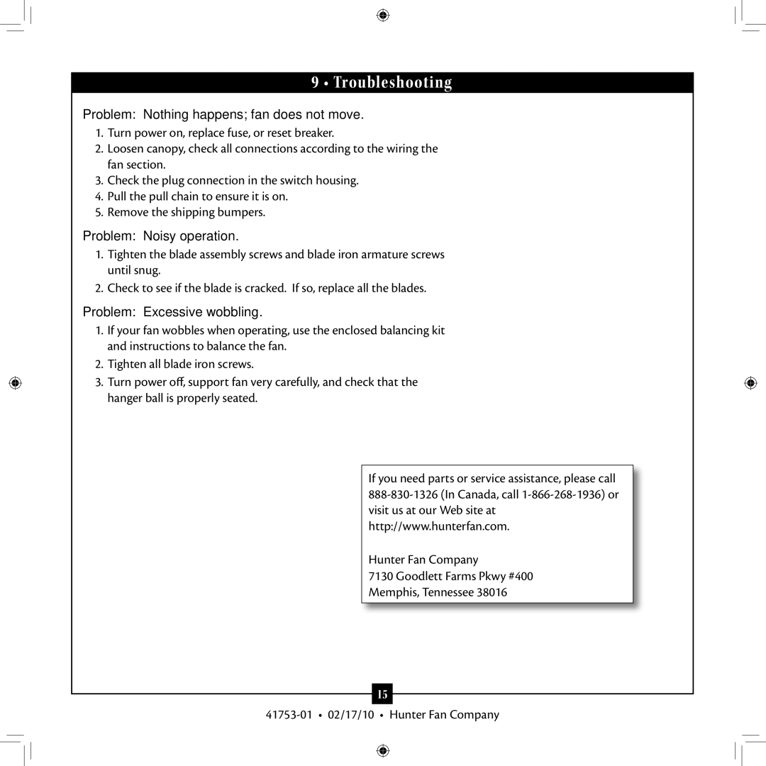 Hunter Fan 41753-01 installation manual Troubleshooting, Problem Nothing happens fan does not move, Problem Noisy operation 