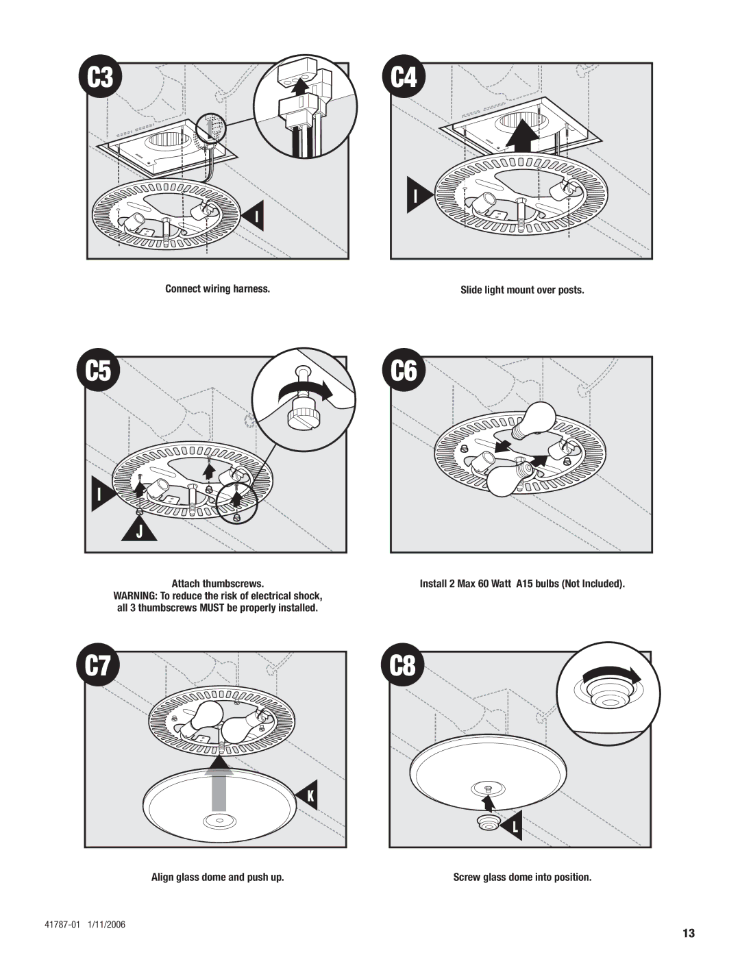 Hunter Fan 41787-01 manual Screw glass dome into position 