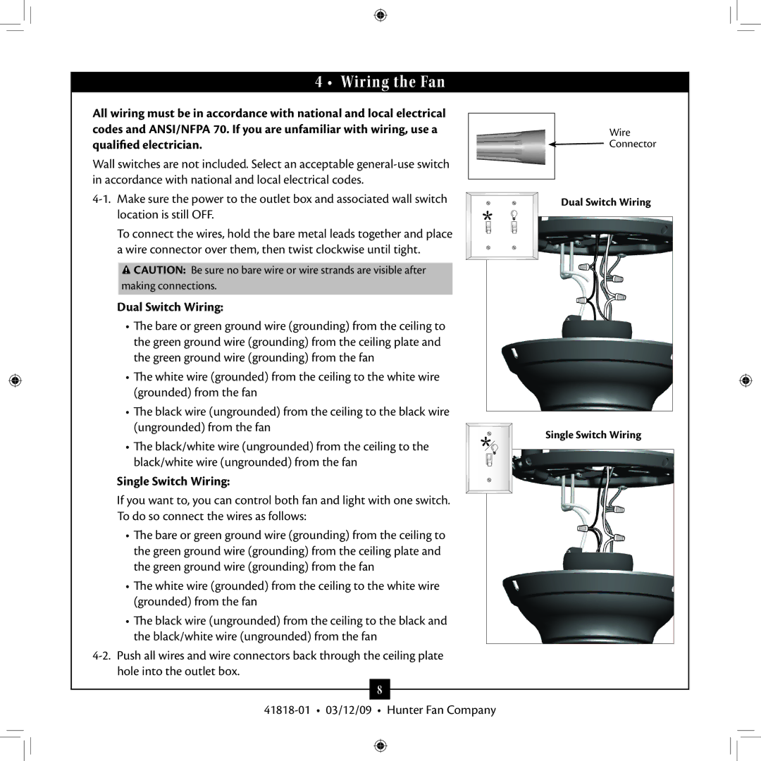 Hunter Fan 41818-01 installation manual Dual Switch Wiring, Single Switch Wiring 