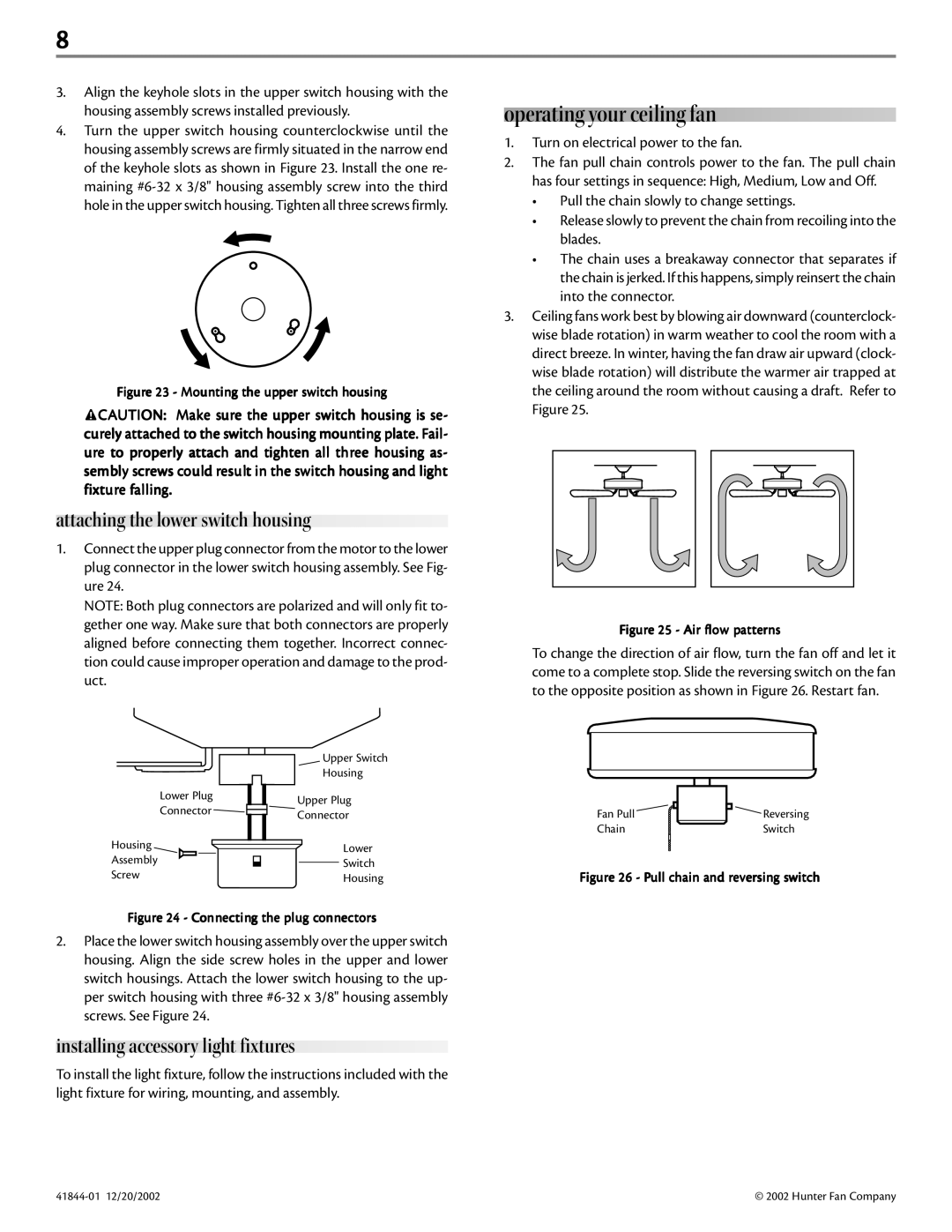 Hunter Fan 41844-01 operating your ceiling fan, attaching the lower switch housing, installing accessory light fixtures 