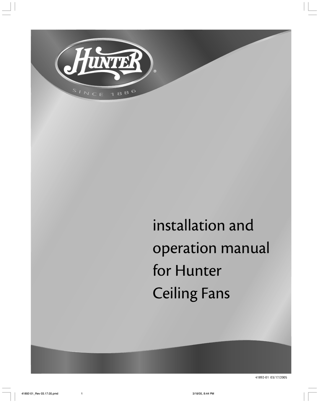 Hunter Fan manual Hunter Fan Company 41892-01 03/17/2005 