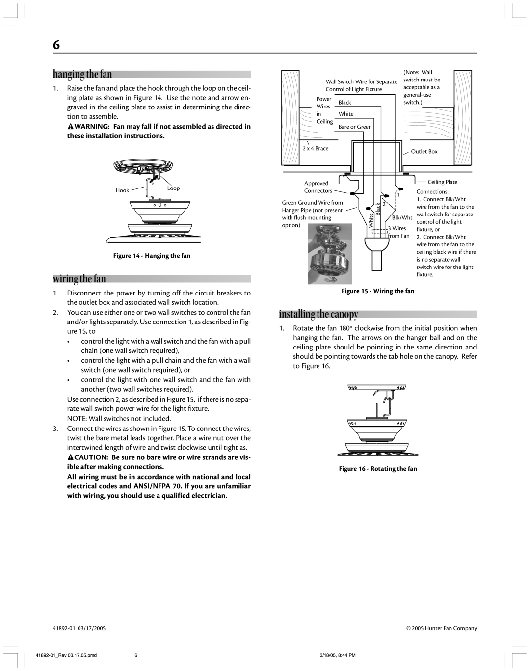 Hunter Fan 41892 manual Hanging the fan, Wiring the fan, Installing the canopy 