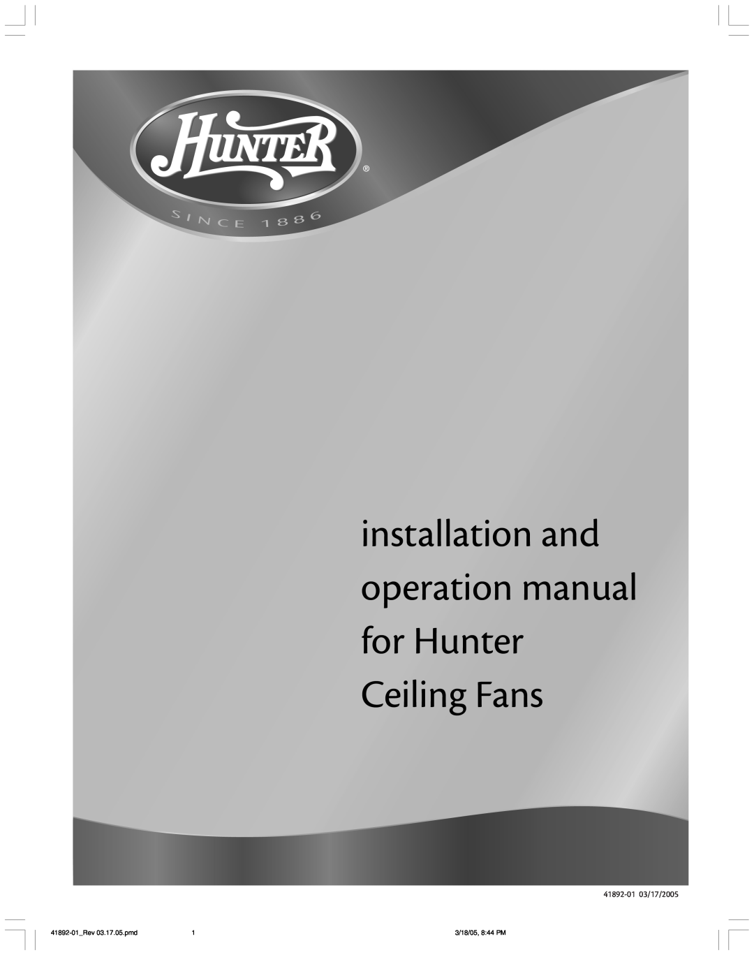 Hunter Fan manual Hunter Fan Company, 41892-0103/17/2005, 41892-01 Rev03.17.05.pmd, 3/18/05, 8 44 PM 