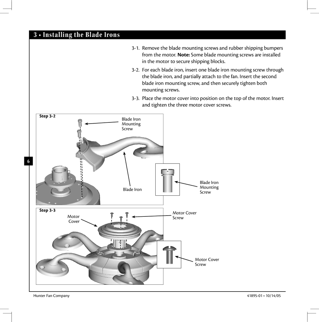 Hunter Fan 41895-01 manual Installing the Blade Irons 