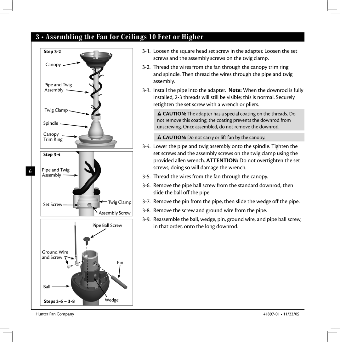 Hunter Fan 41897-01 manual Assembling the Fan for Ceilings 10 Feet or Higher 