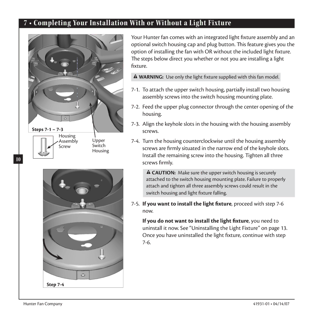 Hunter Fan 41931-01 warranty Completing Your Installation With or Without a Light Fixture, Steps 7-1 