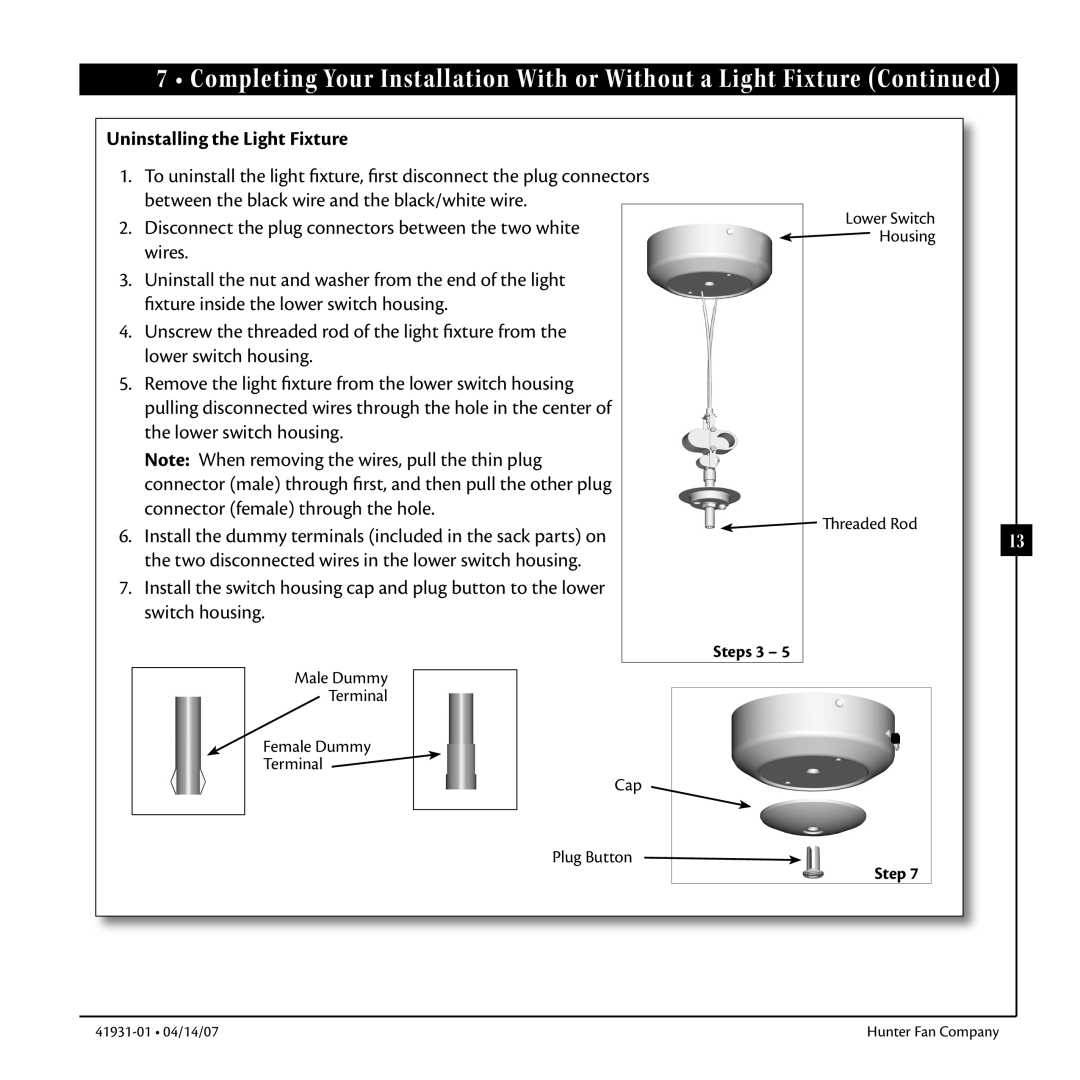 Hunter Fan 41931-01 warranty Uninstalling the Light Fixture, Steps 3 