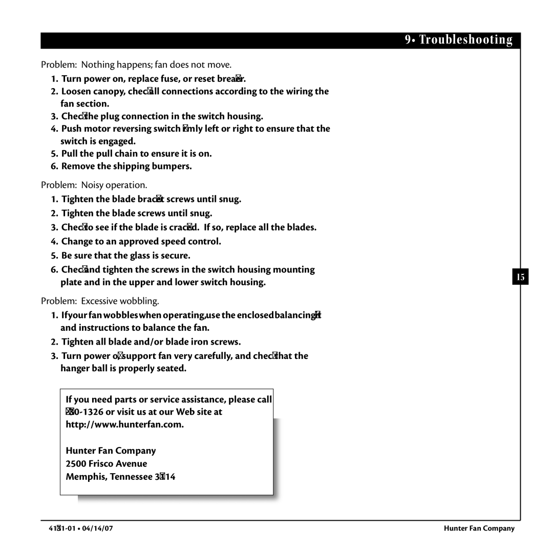 Hunter Fan 41931-01 warranty Troubleshooting, Problem Nothing happens fan does not move, Problem Noisy operation 