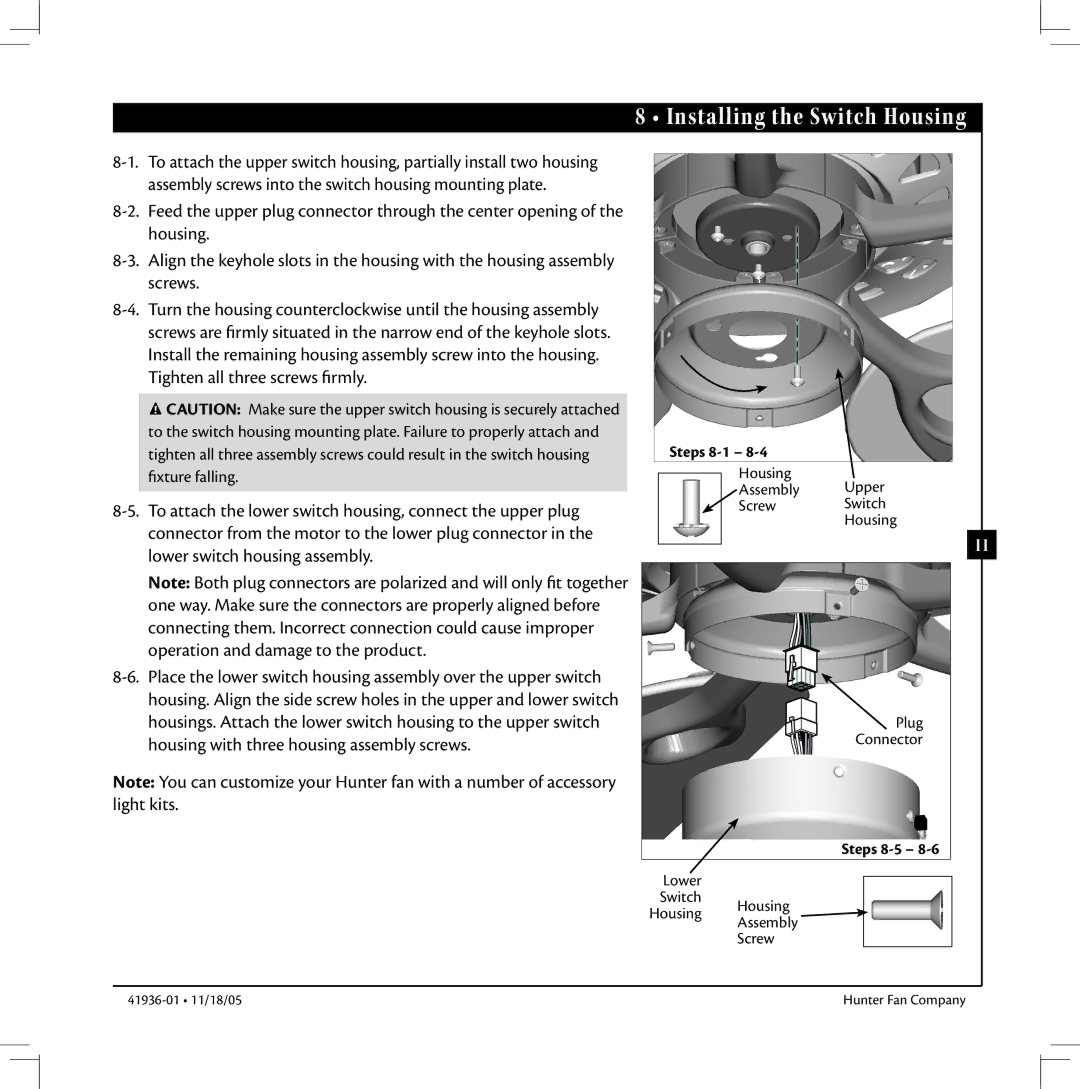 Hunter Fan 41936-01 warranty Installing the Switch Housing 