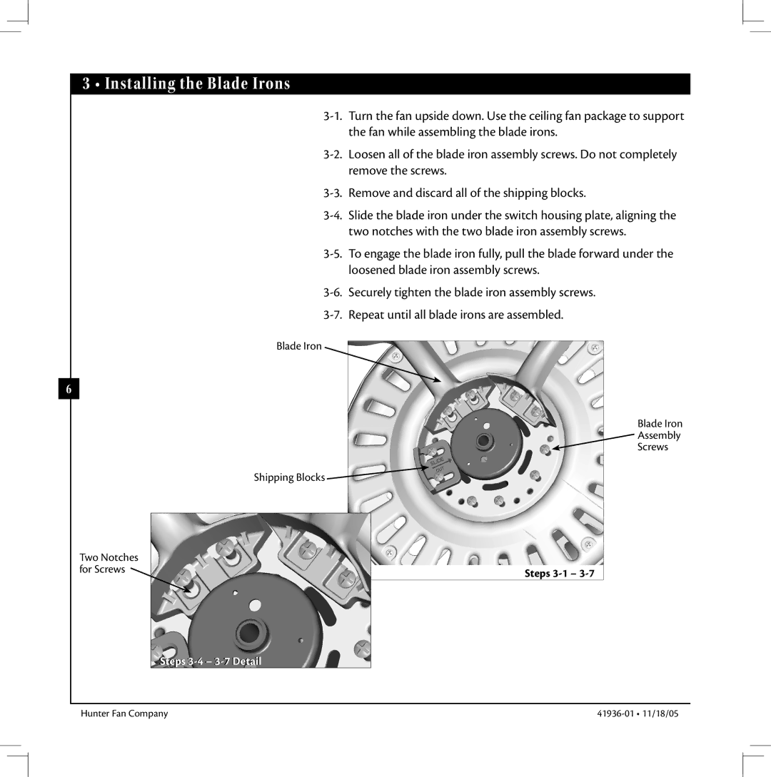 Hunter Fan 41936-01 warranty Installing the Blade Irons 