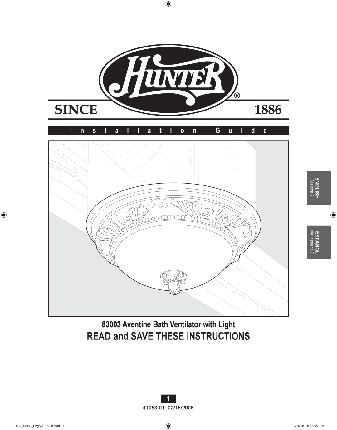 Hunter Fan 41953-01 manual READ and SAVE THESE INSTRUCTIONS, Aventine Bath Ventilator with Light, I n s t a l l a t i o n 