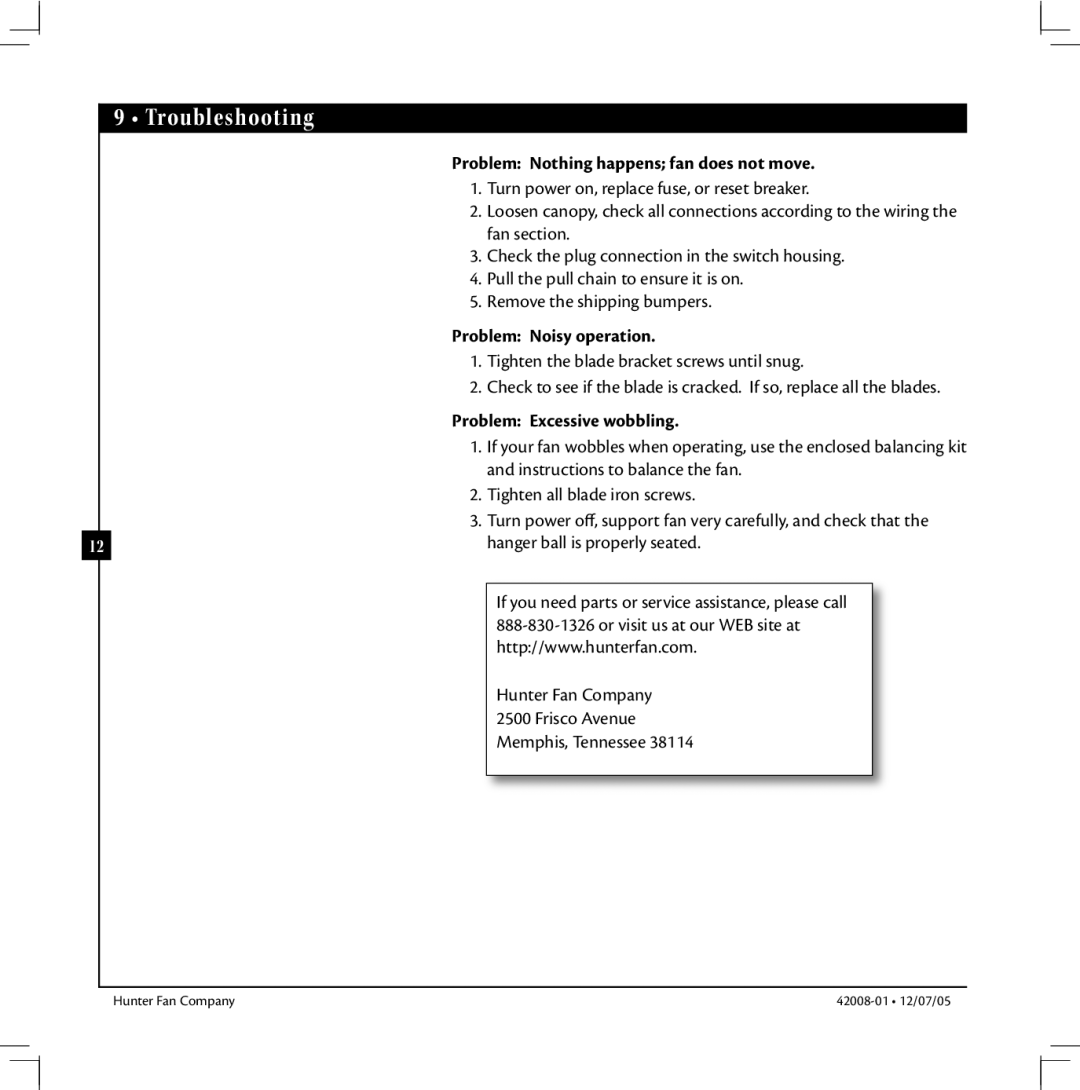 Hunter Fan 42008-01 manual Troubleshooting, Problem Nothing happens fan does not move 