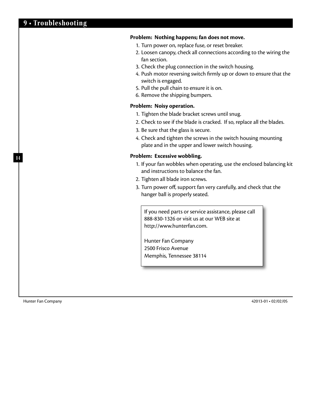 Hunter Fan 42013-01 manual Troubleshooting, Problem Nothing happens fan does not move, Problem Noisy operation 