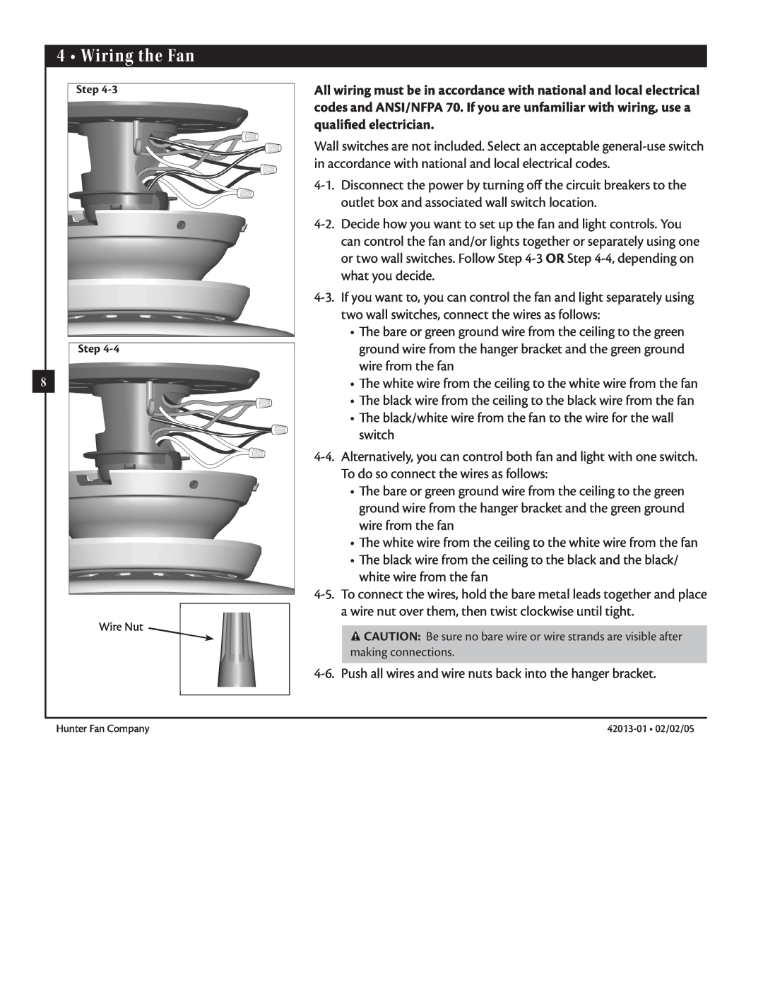 Hunter Fan 42013-01 manual Wiring the Fan, Step Step 