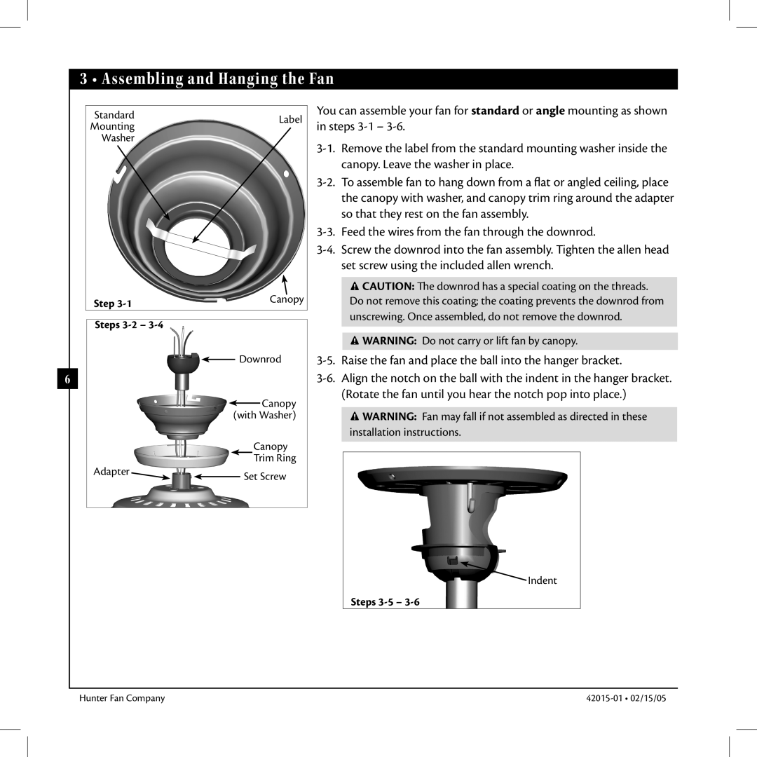 Hunter Fan 42015-01 manual Assembling and Hanging the Fan, WARNING Do not carry or lift fan by canopy 