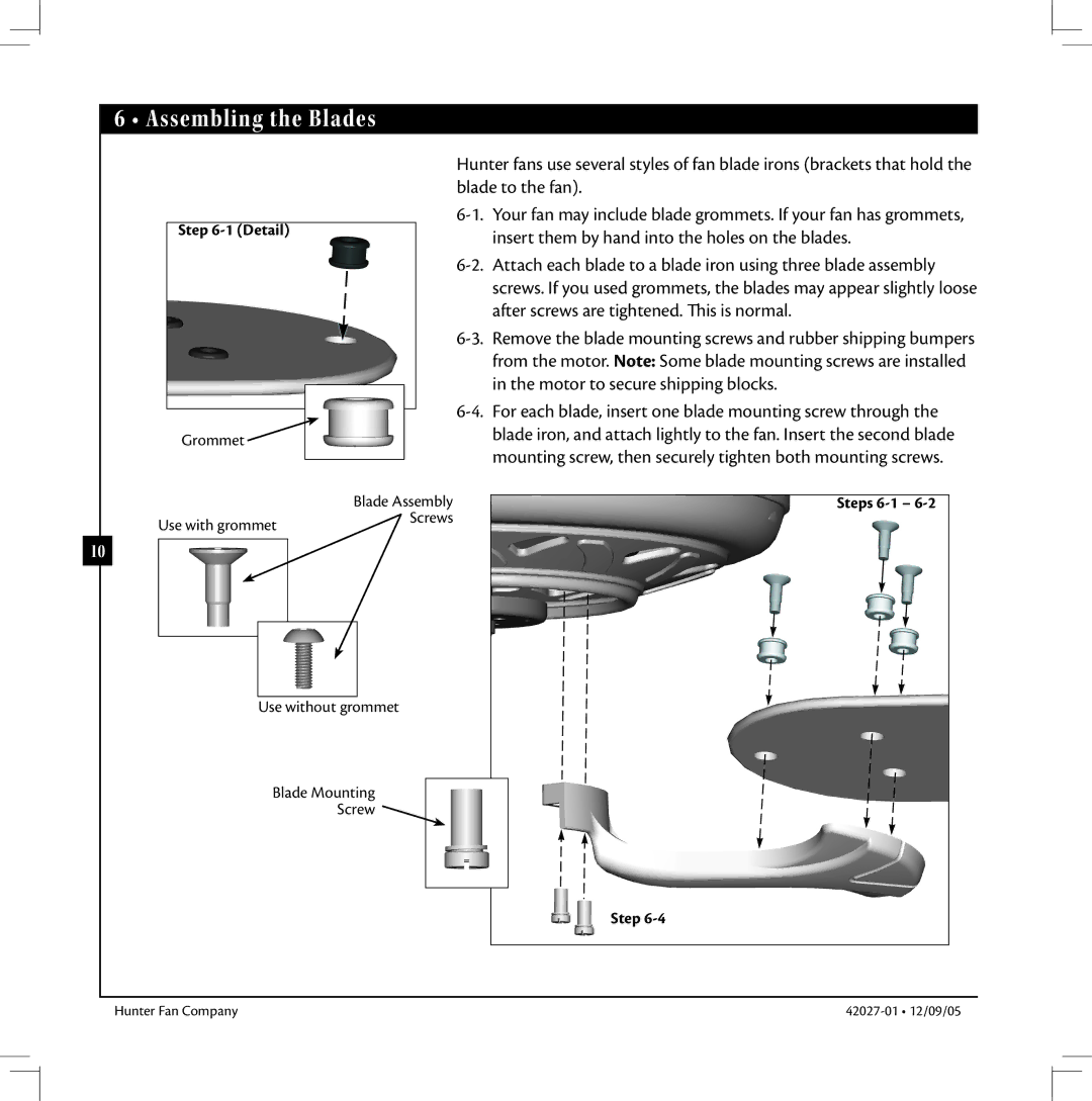 Hunter Fan 42027-01 manual Assembling the Blades, Insert them by hand into the holes on the blades 