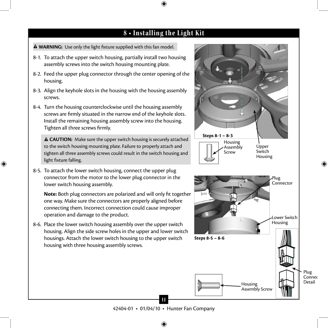 Hunter Fan 42404-01 installation manual Installing the Light Kit, Steps 8-1 