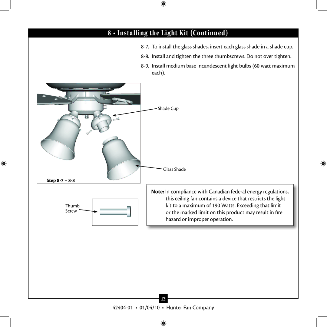 Hunter Fan 42404-01 installation manual Thumb Screw 