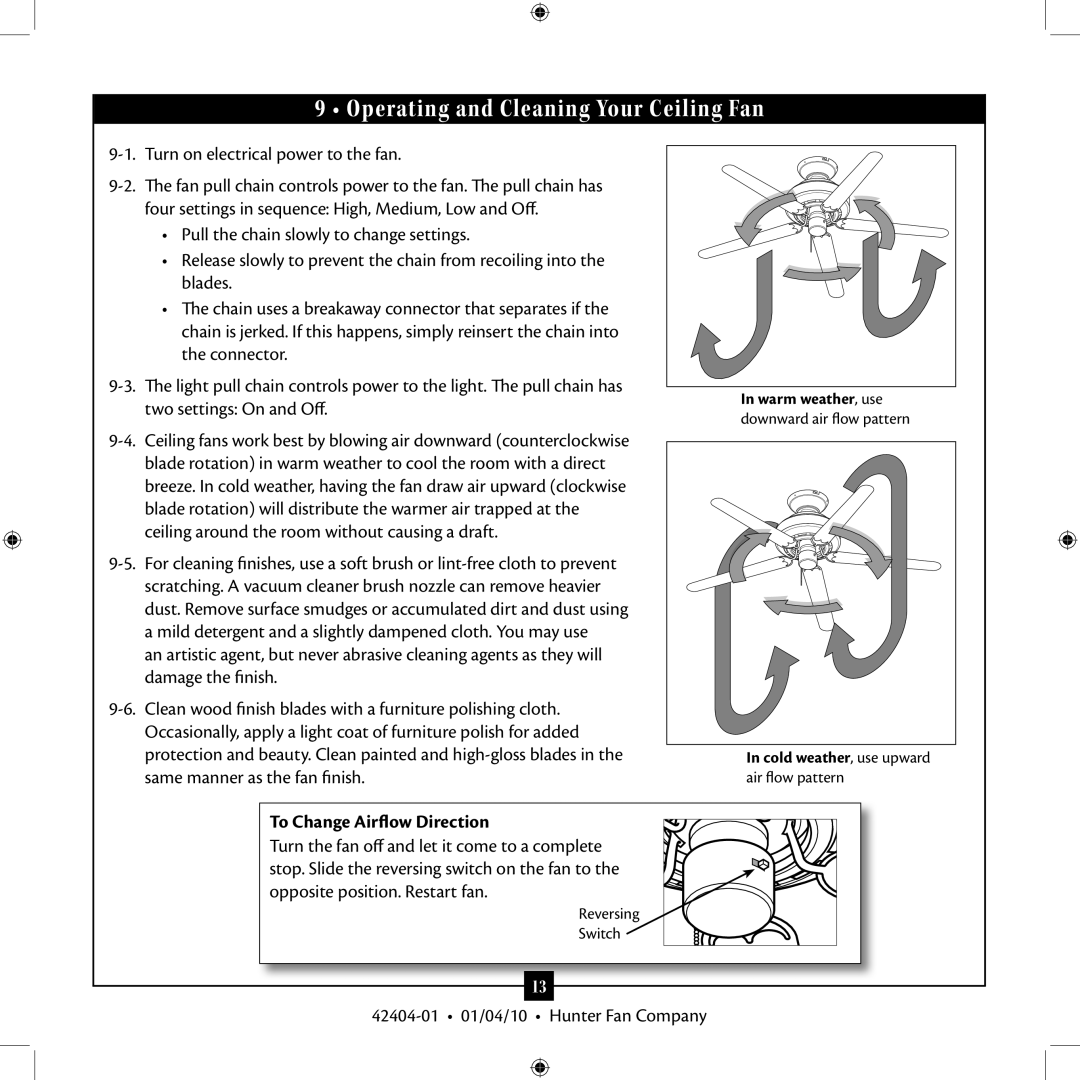 Hunter Fan 42404-01 installation manual Operating and Cleaning Your Ceiling Fan, To Change Airflow Direction 