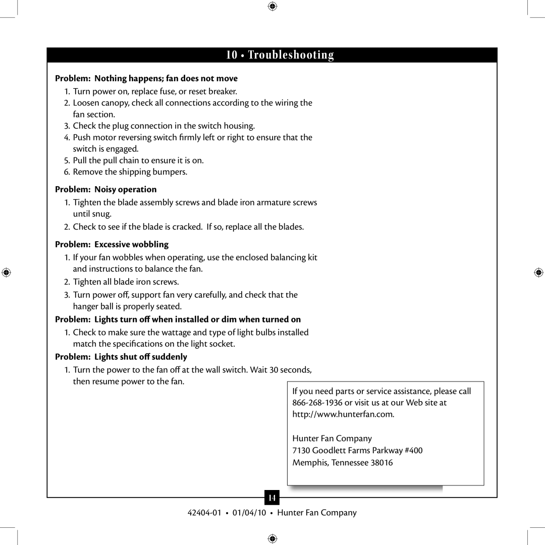 Hunter Fan 42404-01 installation manual Troubleshooting, Problem Nothing happens fan does not move, Problem Noisy operation 