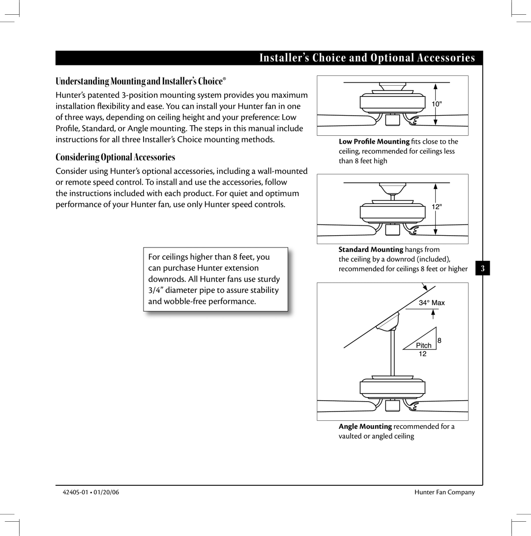 Hunter Fan 42405-01 warranty Installer’s Choice and Optional Accessories, Standard Mounting hangs from 