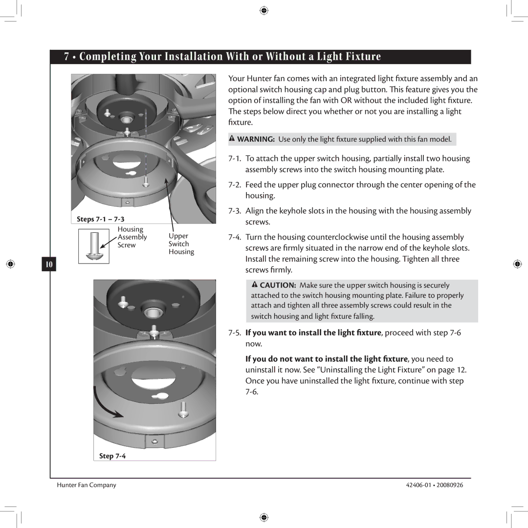 Hunter Fan 42406-01 installation manual Completing Your Installation With or Without a Light Fixture, Steps 7-1 