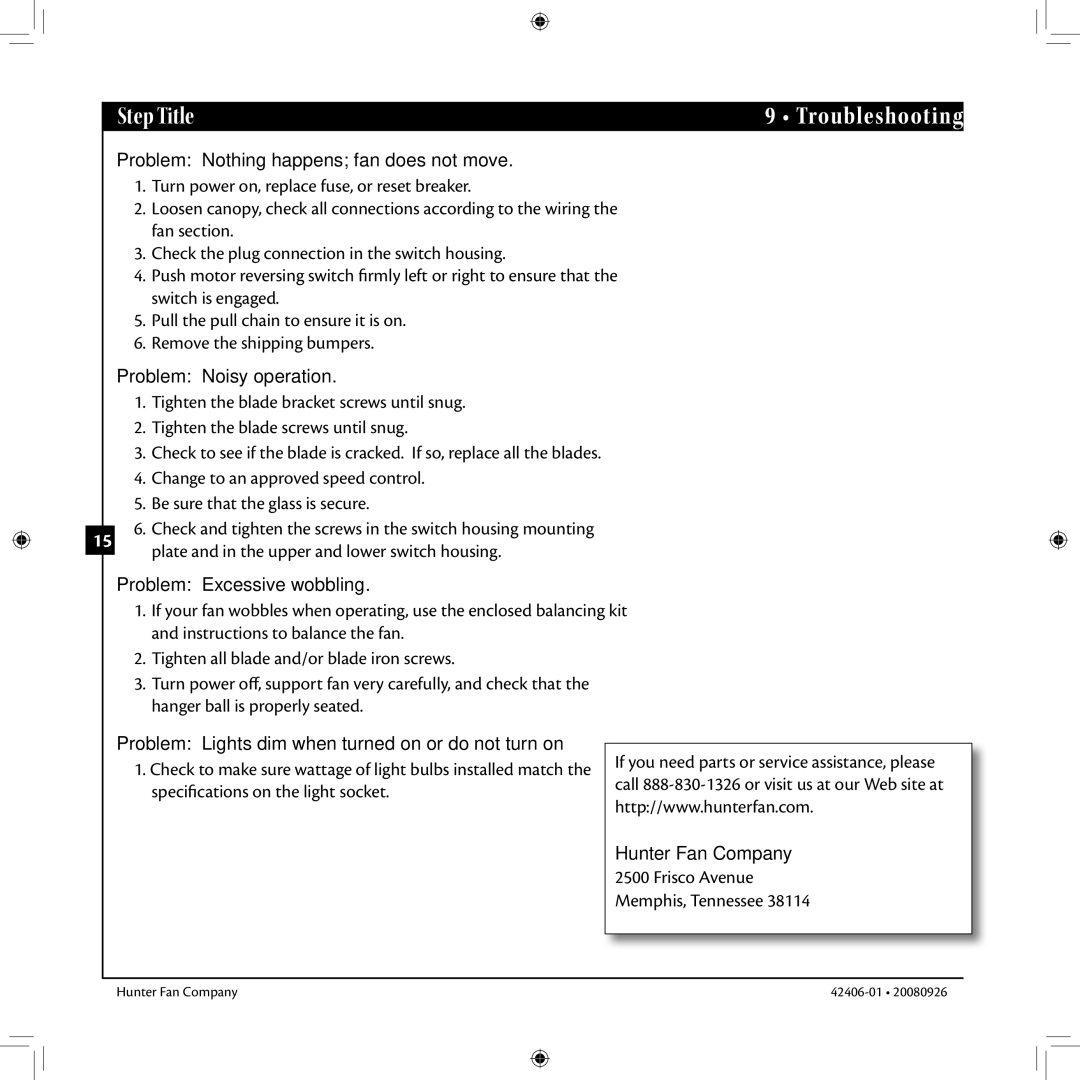 Hunter Fan 42406-01 Problem Nothing happens fan does not move, Problem Noisy operation, Problem Excessive wobbling 