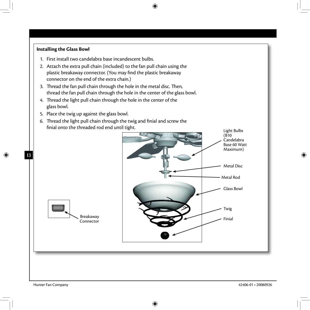 Hunter Fan 42406-01 installation manual Installing the Glass Bowl 