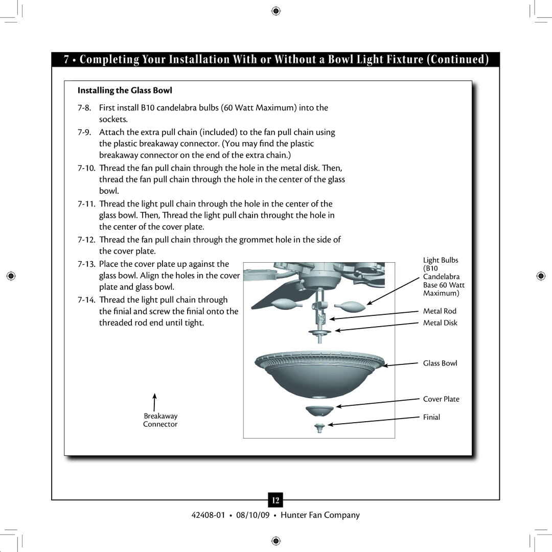 Hunter Fan 42408-01 installation manual Installing the Glass Bowl 