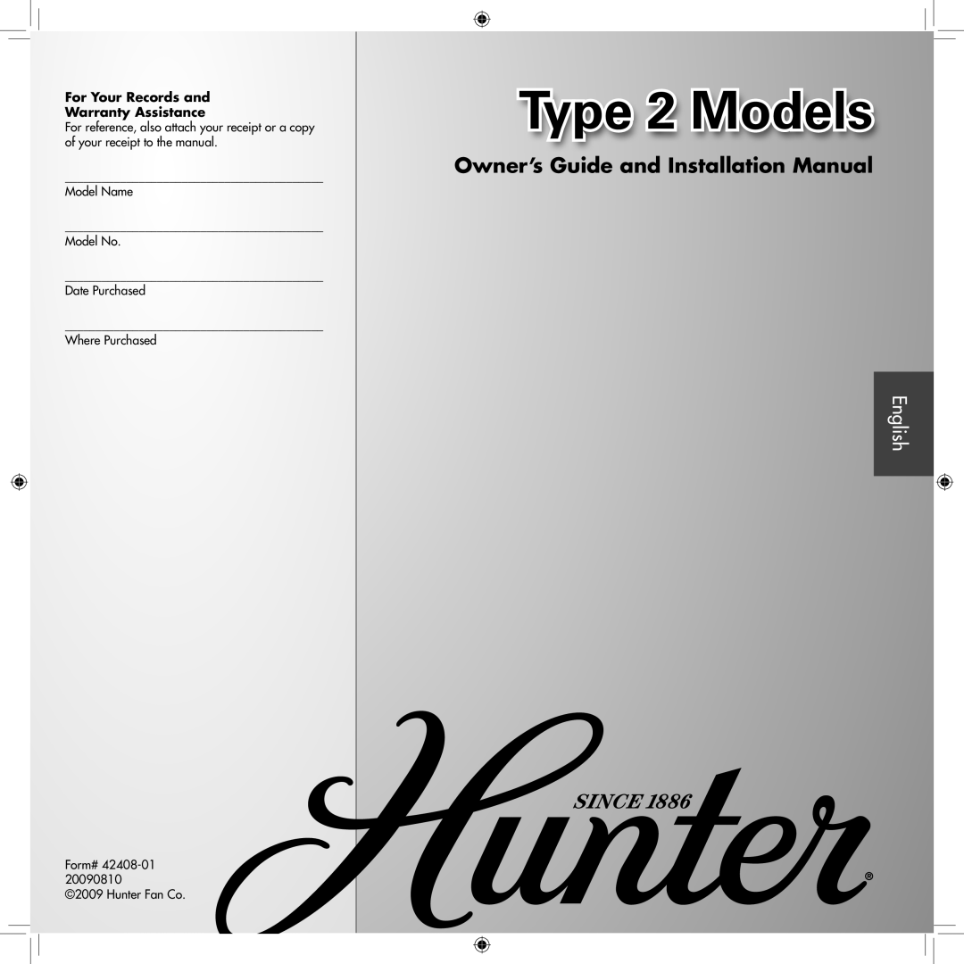 Hunter Fan 42408-01 installation manual Type 2 Models, Owner’s Guide and Installation Manual, English 