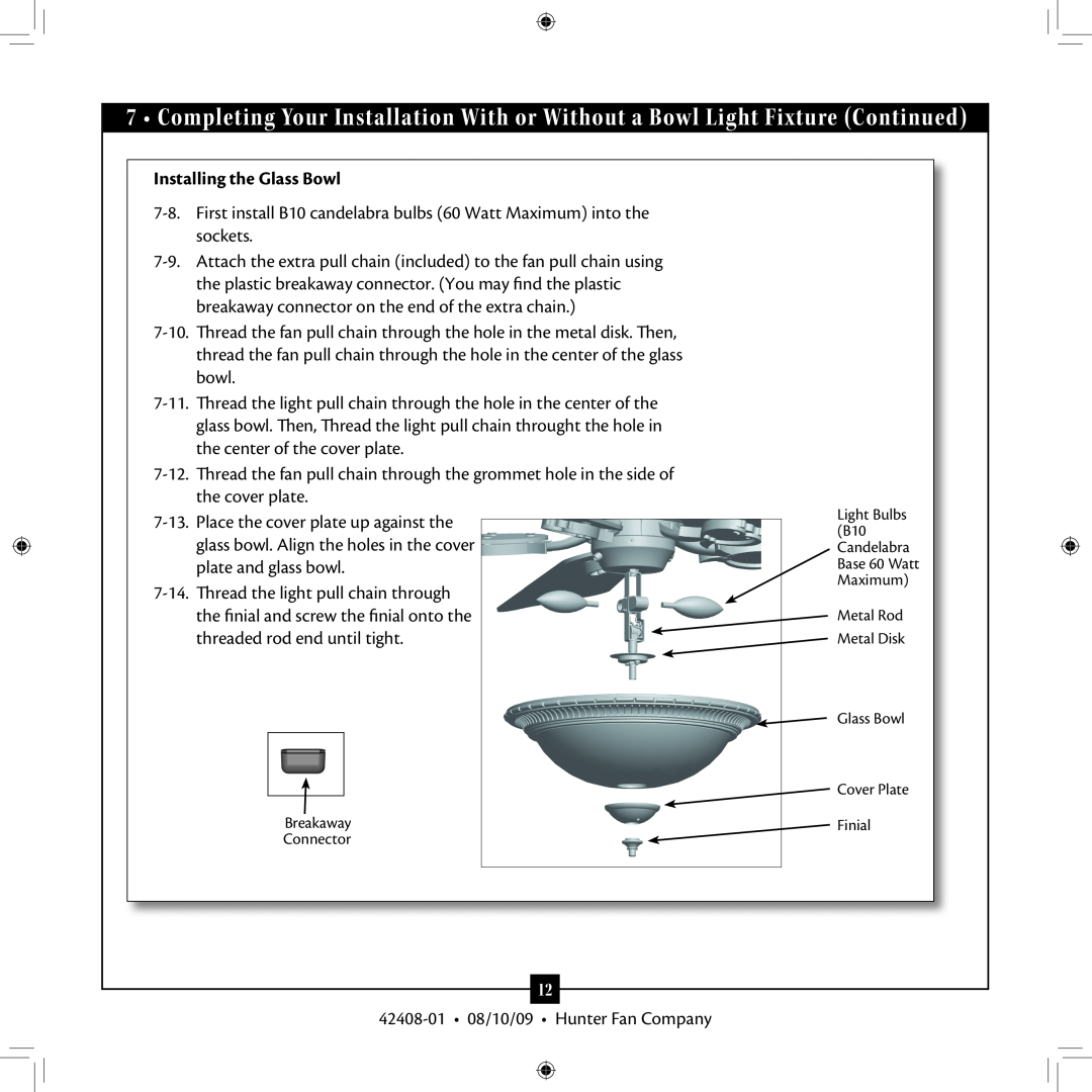Hunter Fan 42408-01 installation manual Installing the Glass Bowl 