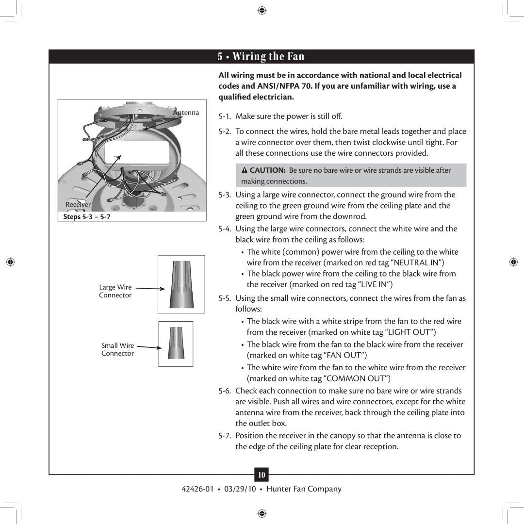 Hunter Fan 42426-01 installation manual Wiring the Fan, Make sure the power is still off 