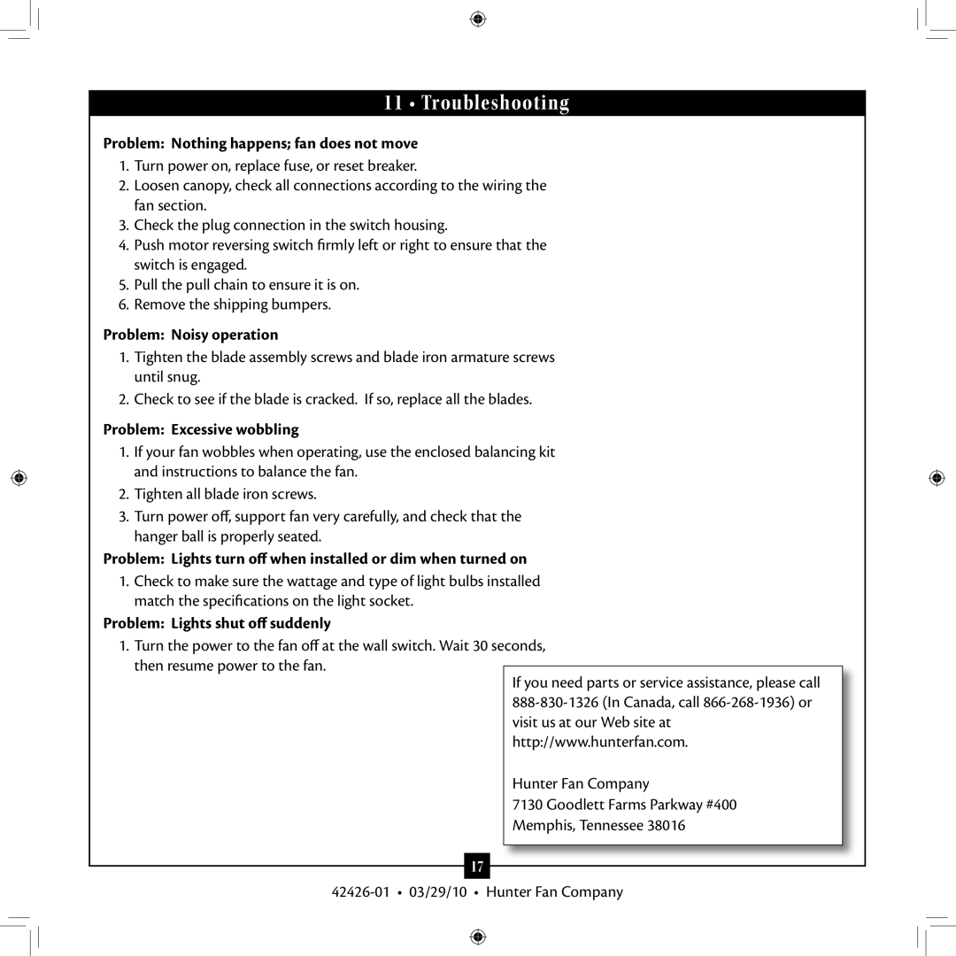 Hunter Fan 42426-01 installation manual Troubleshooting, Problem Nothing happens fan does not move, Problem Noisy operation 