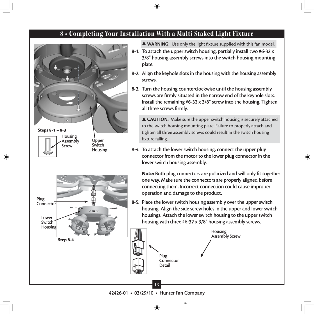 Hunter Fan installation manual 42426-01 03/29/10 Hunter Fan Company 