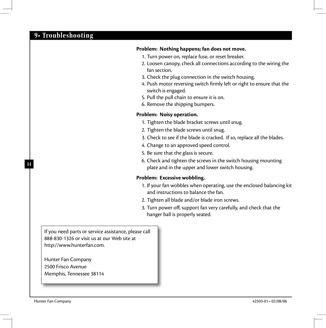 Hunter Fan 42503-01 warranty Problem Nothing happens fan does not move, Problem Noisy operation, Problem Excessive wobbling 