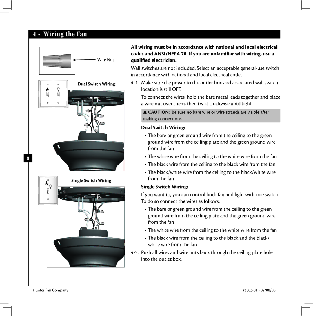 Hunter Fan 42503-01 warranty Wiring the Fan, Dual Switch Wiring Single Switch Wiring 