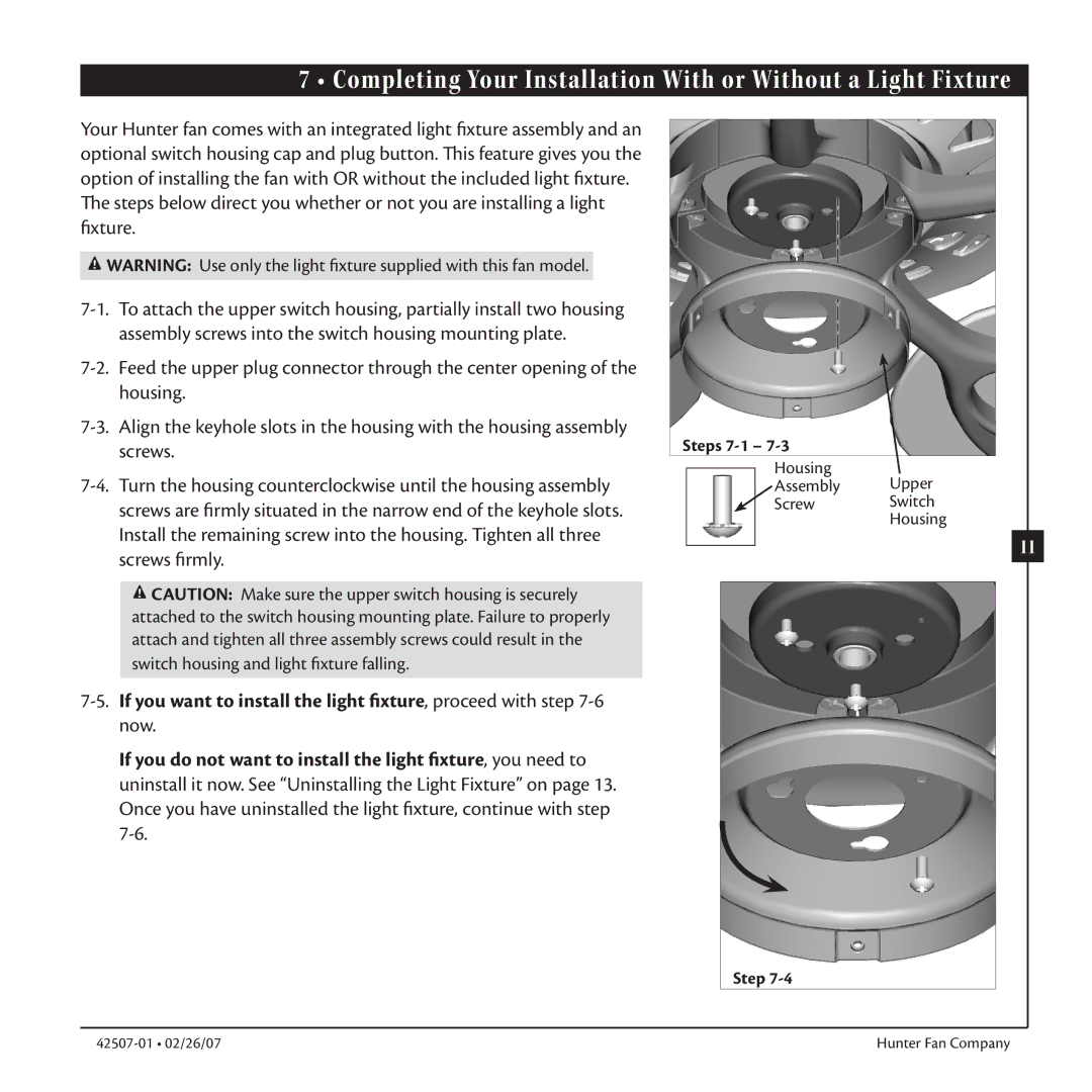 Hunter Fan 42507-01 warranty Completing Your Installation With or Without a Light Fixture 