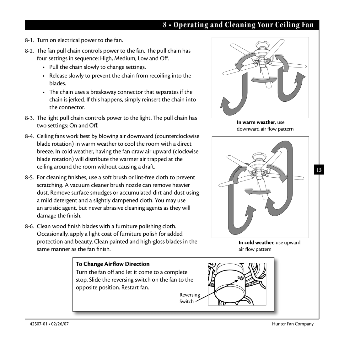 Hunter Fan 42507-01 warranty Operating and Cleaning Your Ceiling Fan, Turn on electrical power to the fan 