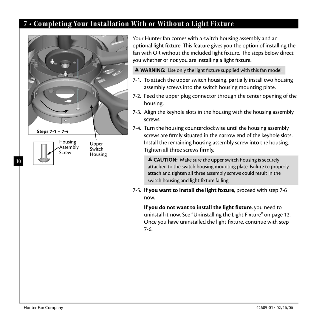 Hunter Fan 42605-01 warranty Completing Your Installation With or Without a Light Fixture, Steps 7-1 