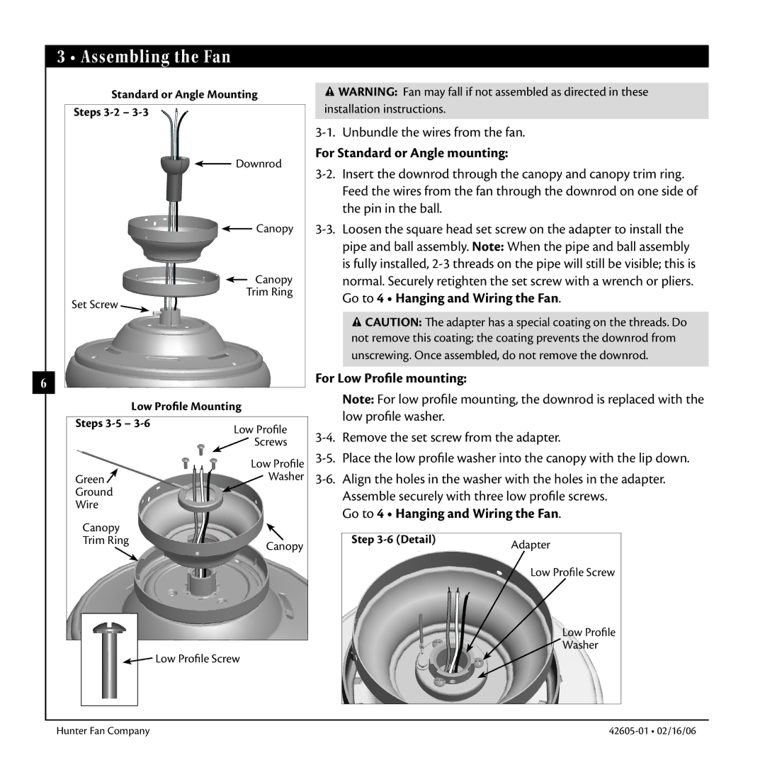 Hunter Fan 42605-01 warranty Assembling the Fan, For Standard or Angle mounting, For Low Profile mounting 