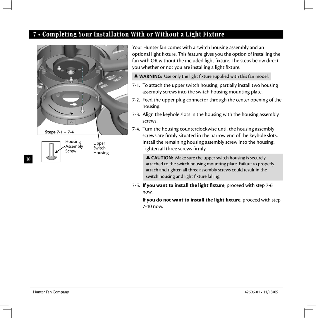 Hunter Fan 42606-01 warranty Completing Your Installation With or Without a Light Fixture 