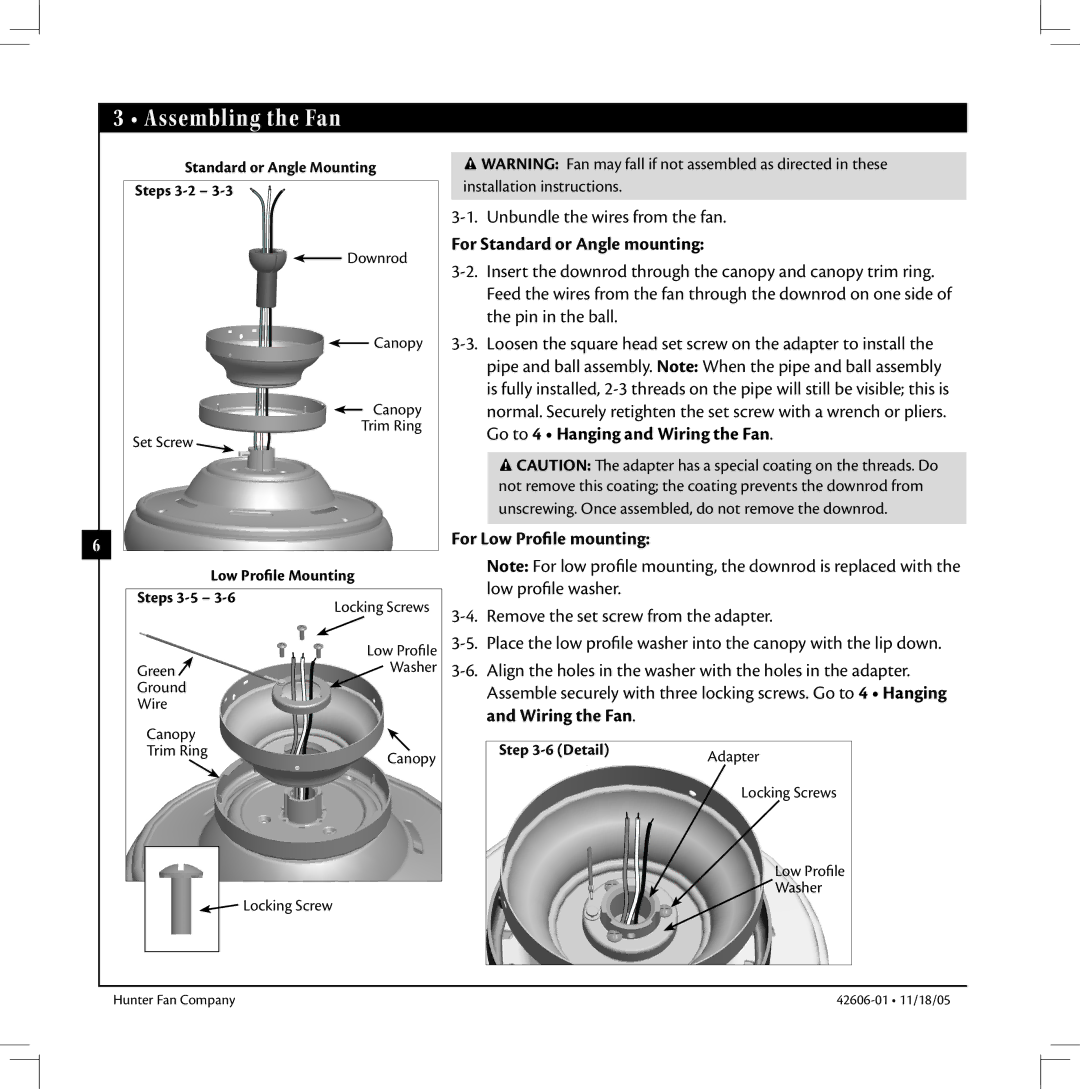 Hunter Fan 42606-01 warranty Assembling the Fan, For Standard or Angle mounting, For Low Profile mounting 