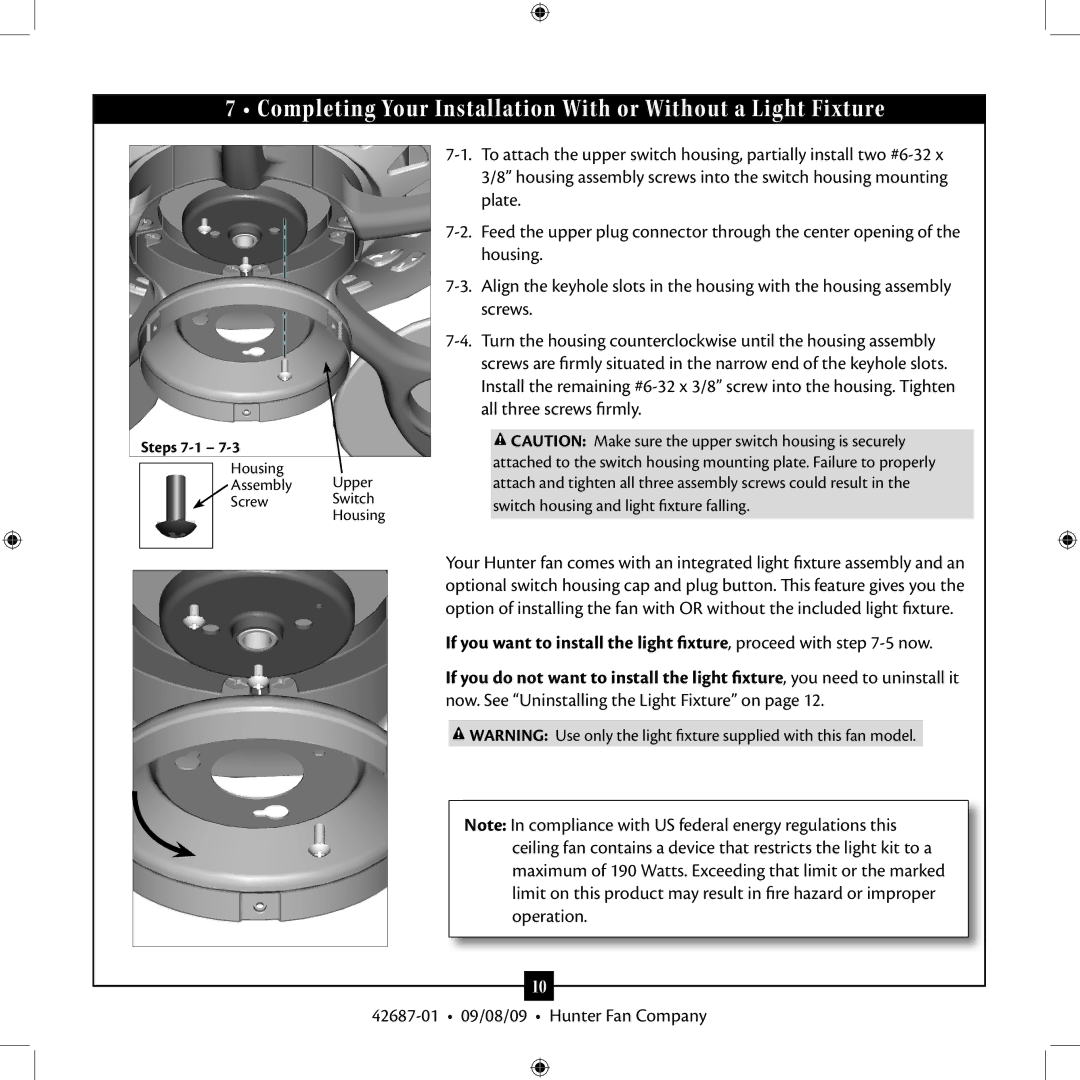 Hunter Fan 42609-01 installation manual Completing Your Installation With or Without a Light Fixture 