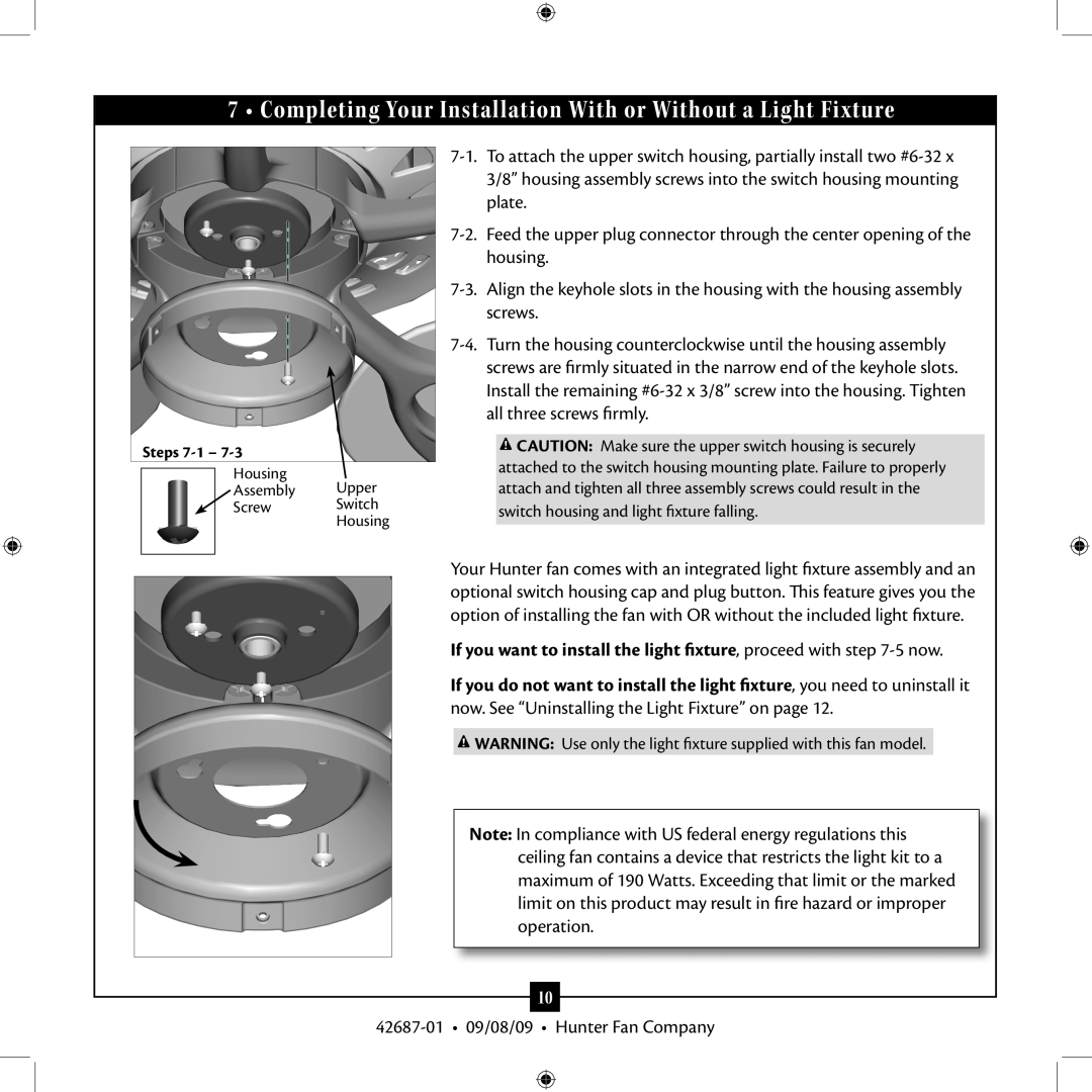 Hunter Fan 42609-01 installation manual 42687-01 09/08/09 Hunter Fan Company 