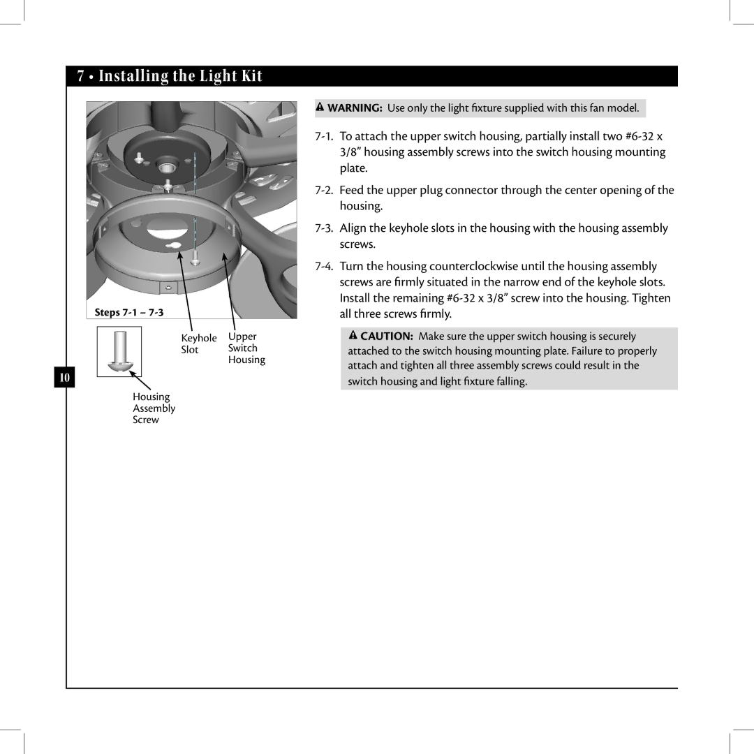 Hunter Fan 42625-01 warranty Installing the Light Kit 